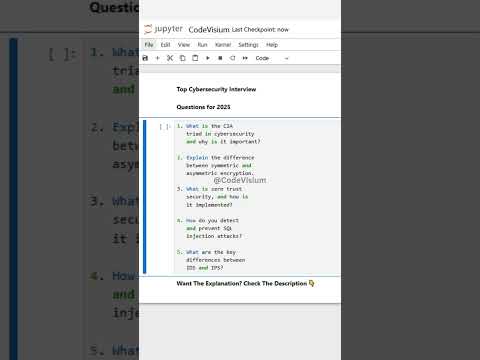 Top Cybersecurity Interview Questions for 2025 | CodeVisium #Cybersecurity #InfoSec #EthicalHacking
