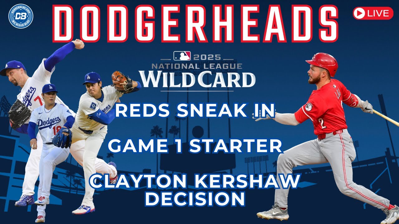 DodgerHeads: Exclusive Reds-Dodgers Wild Card Series Preview with Snell & Kershaw Insights ⚾