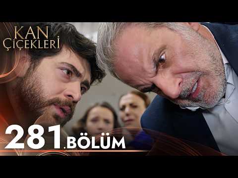 Kan Çiçekleri 281. Bölüm