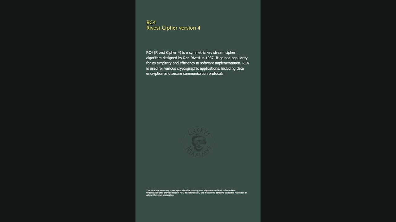 RC4 Encryption Algorithm Explained π | Security+ Overview