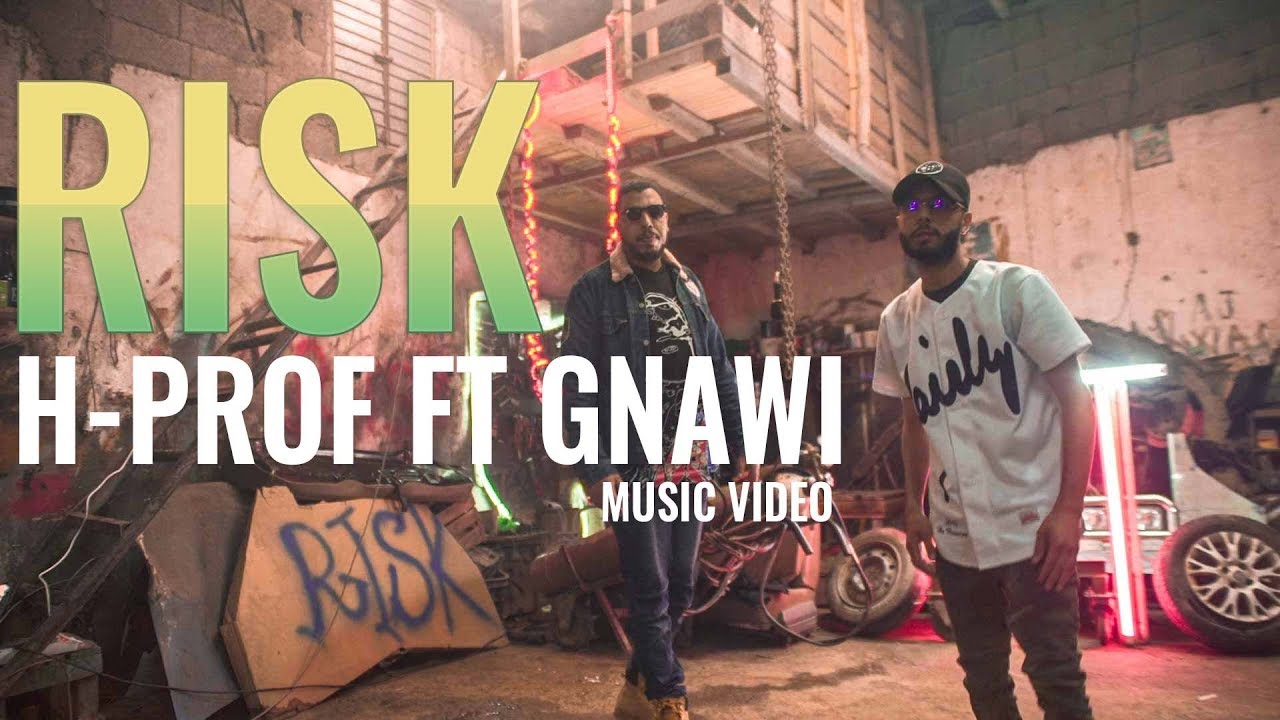 H PROF ft GNAWI - RISK Music Video 🎶