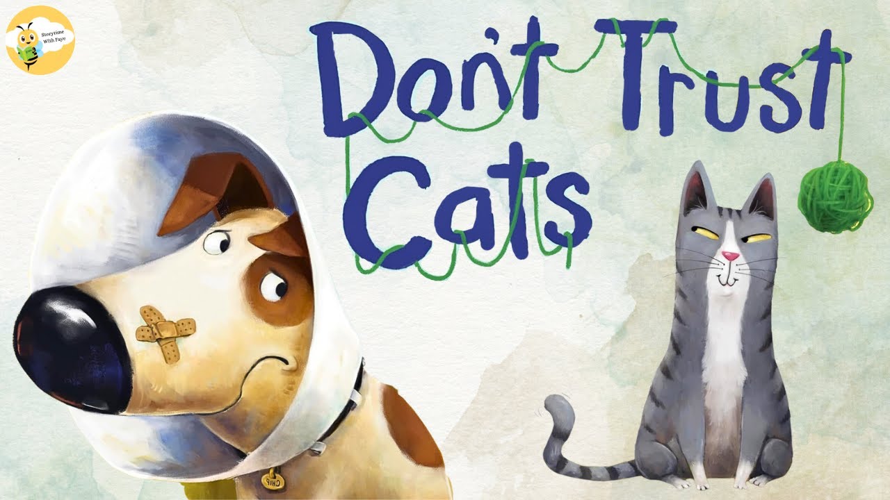 Children's Read Aloud: Don't Trust Cats 🐶