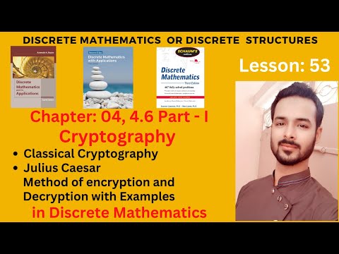 Lesson 53: Classical Cryptography | Julius Caesar Method of encryption and Decryption with Examples