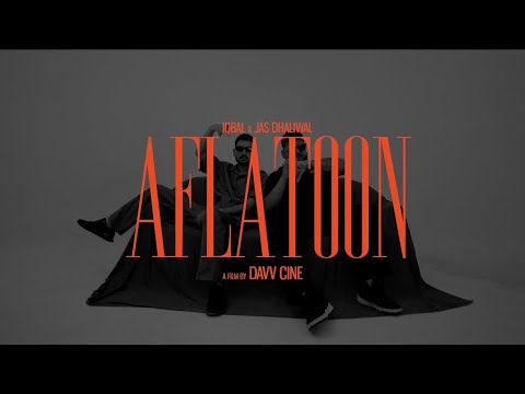 Aflatoon by Iqbal ft Jas Dhaliwal (Official Video) 2024