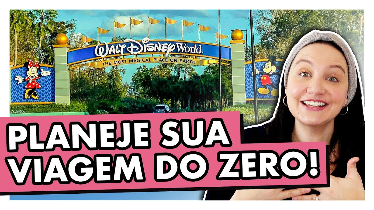 COMO PLANEJAR UMA VIAGEM PARA ORLANDO DO ZERO: GUIA COMPLETO PASSO A PASSO!