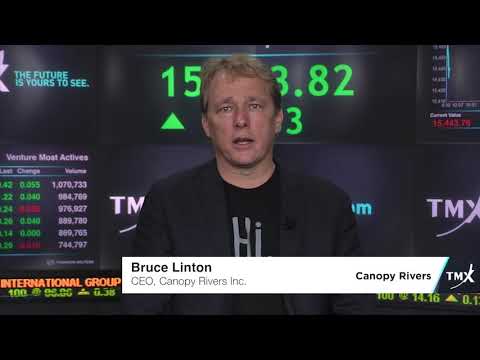 Bruce Linton, CEO, Canopy Rivers Inc.