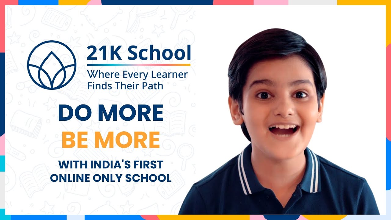 21K School: India's First Fully Online School 🌐