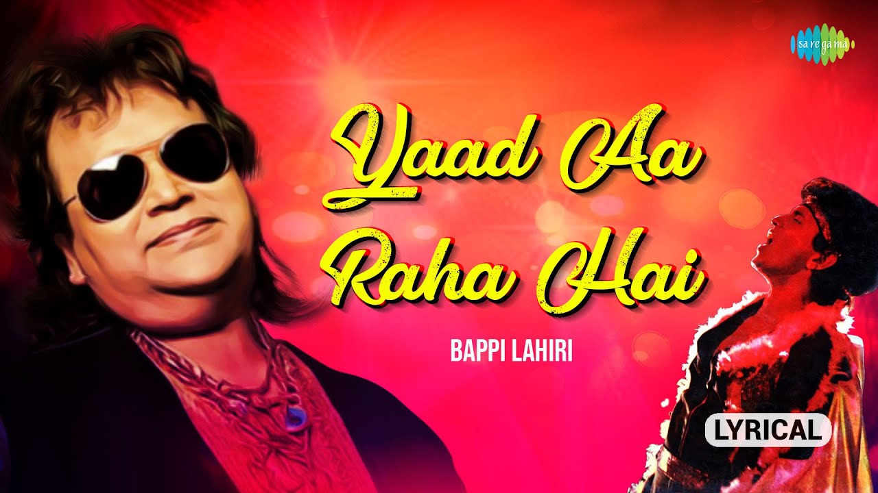 Yaad Aa Raha Hai | Disco Dancer Lyrical Song 🎶