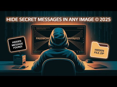 Hide Secret Messages in Images & Files Like a Hacker! Steganography 2025 🔐
