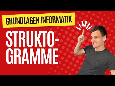Struktogramme - Einführung in die Informatik