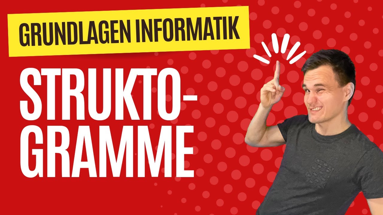 Struktogramme - Einführung in die Informatik