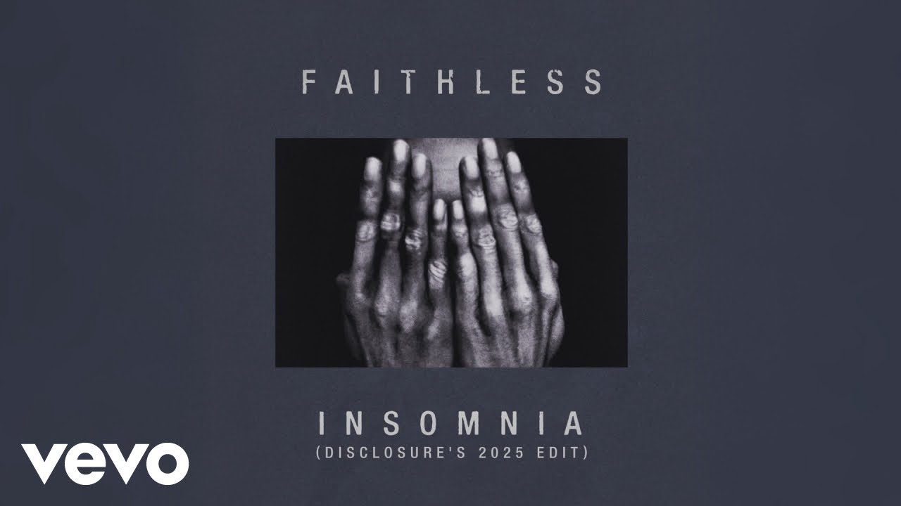 Faithless - Insomnia (Disclosure's 2025 Edit - Official Audio)