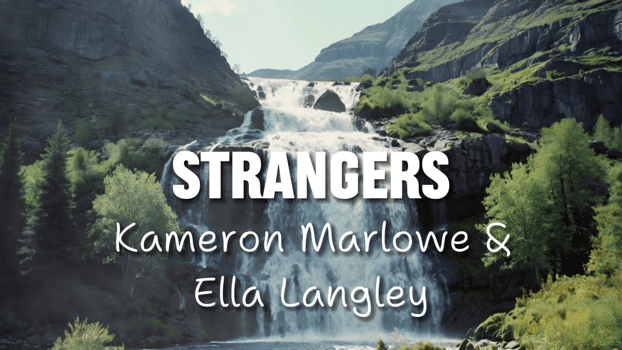 Kameron Marlowe & Ella Langley - Strangers Cover 🎶