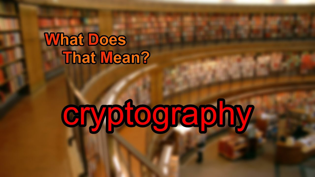 Understanding Cryptography: A Spoken Definition