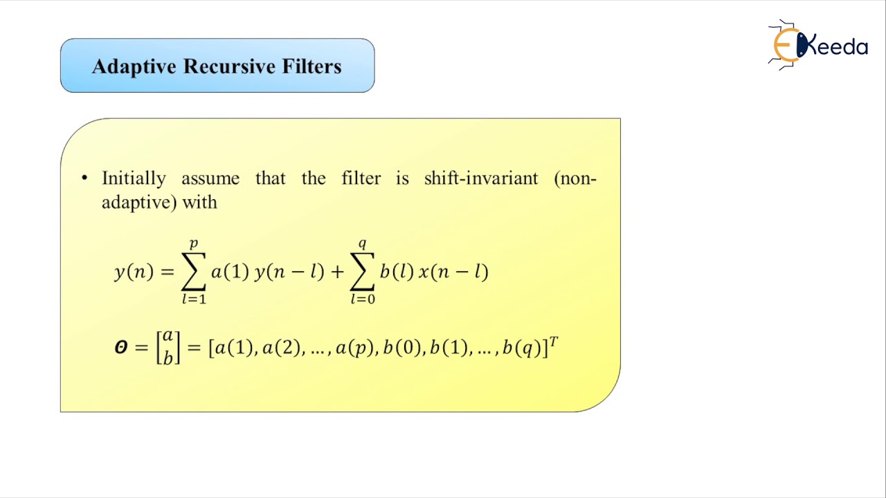 Adaptive Recursive Filters in Digital Signal Processing