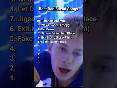 Top 10 Best Radiohead Songs #radiohead #top10 #bestsongs #bestmusic
