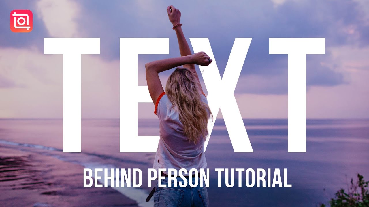 Create Text Behind Person Effect in InShot 📹
