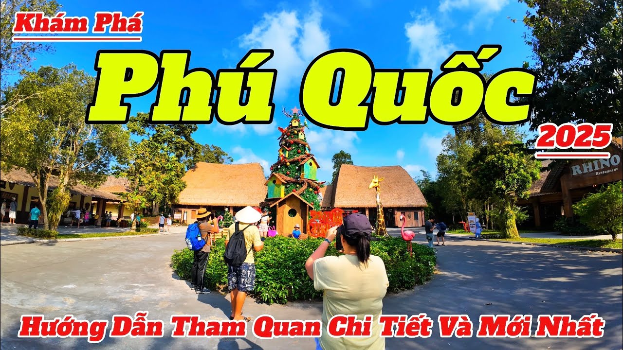 Khám Phá ĐẢO NGỌC PHÚ QUỐC 2025 | Hướng Dẫn Tham Quan Chi Tiết Và Mới Nhất