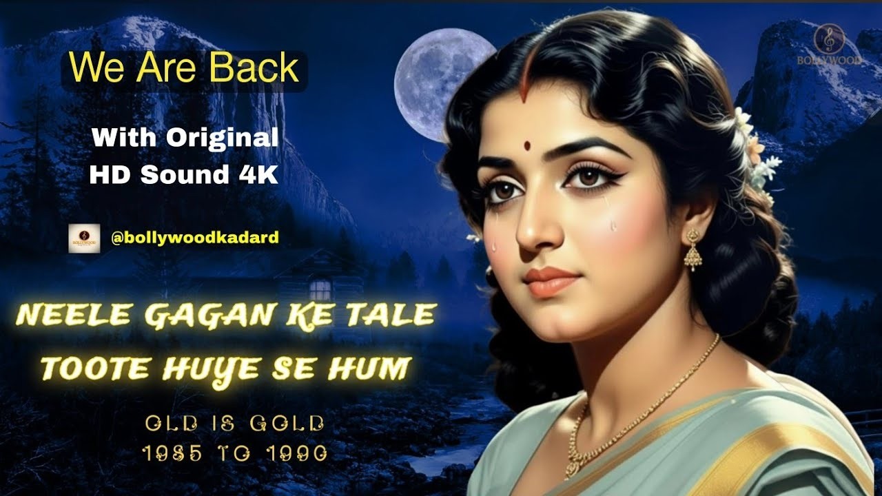 Neele Gagan ke Tale: Romantic Hindi Song 4K 🎶