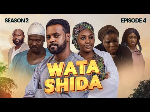 WATA SHIDA Season 2 Episode 4 | Hausa TV Drama 🎬
