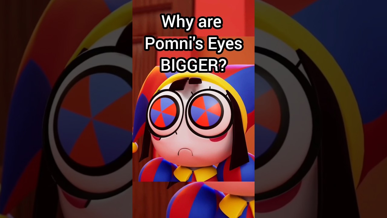 Why Are Pomni's Eyes Big in Episode 6? 👀