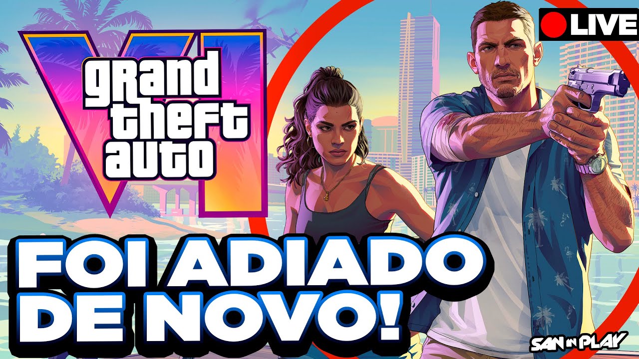 🚨 Atualização Urgente: GTA 6 é Adiado Novamente! O Que Isso Significa? (LIVE)