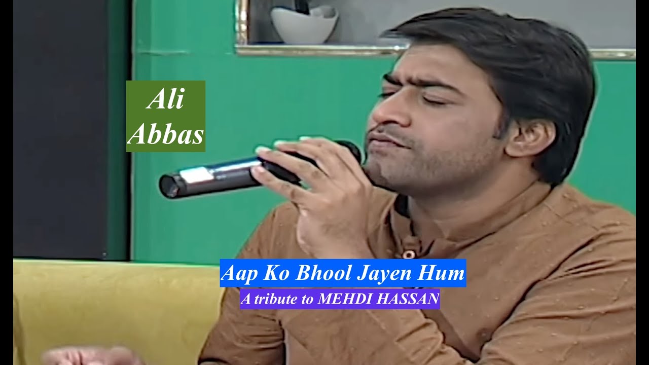 Ali Abbas - Aap Ko Bhool Jayen Hum | HD | Dhanak TV