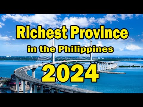 Top 10 Richest Provinces in the Philippines 2024