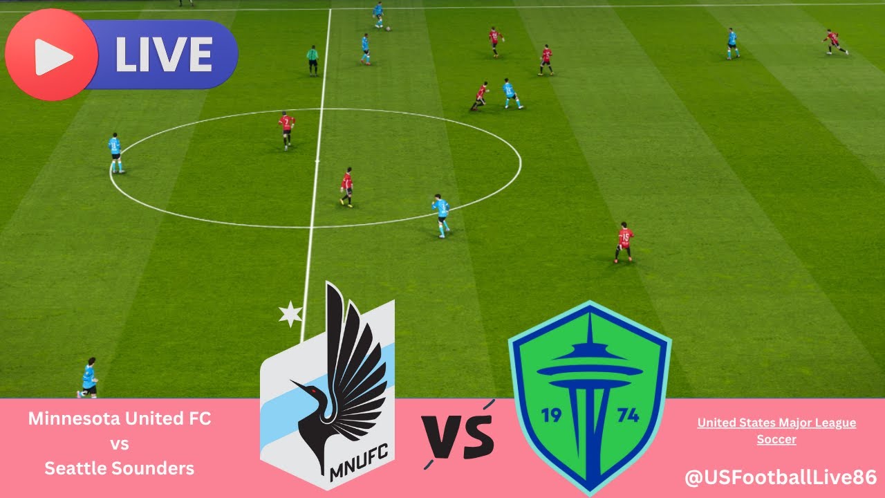 Minnesota United vs Seattle Sounders LIVE | MLS 2025 ⚽