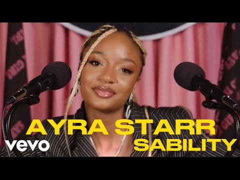 Ayra Starr - Sability (Official Video & Lyric) 🎶