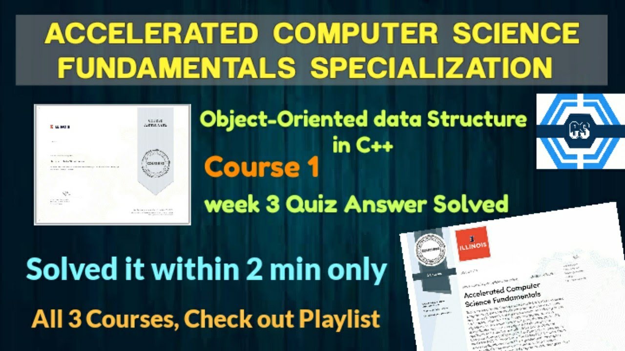 Master C++ Classes with Coursera's Week 3 Quiz on Object-Oriented Data Structures 📚