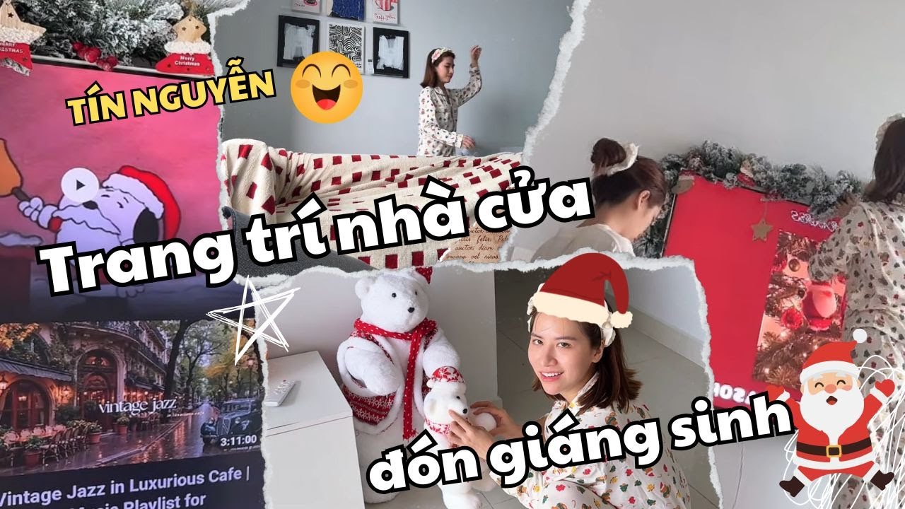 Tín Nguyễn Decor Nhà Đón Giáng Sinh 🎄