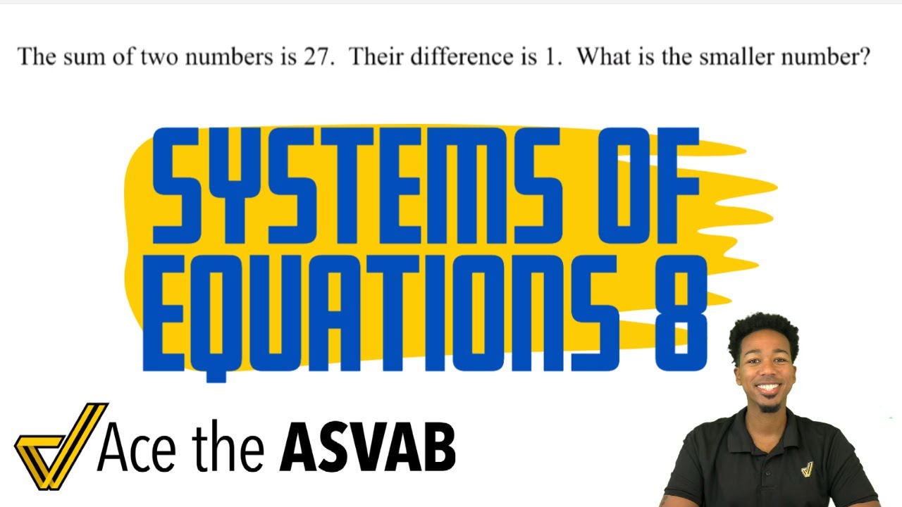Master ASVAB Math: Solving Word Problems with Systems of Equations ๐งฎ