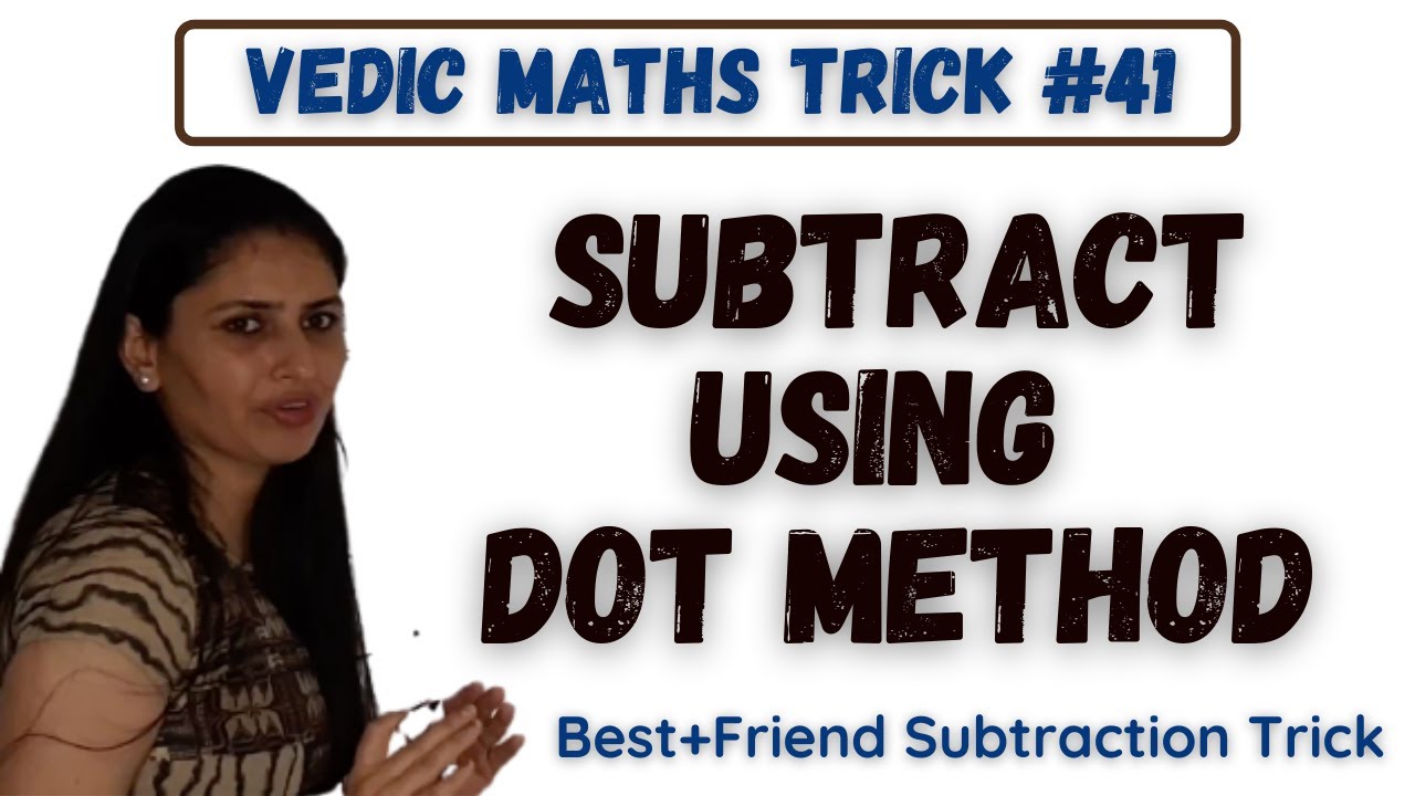 Master the Best Friend Subtraction Trick with the Dot Method! 🔢 | Vedic Maths Trick #41