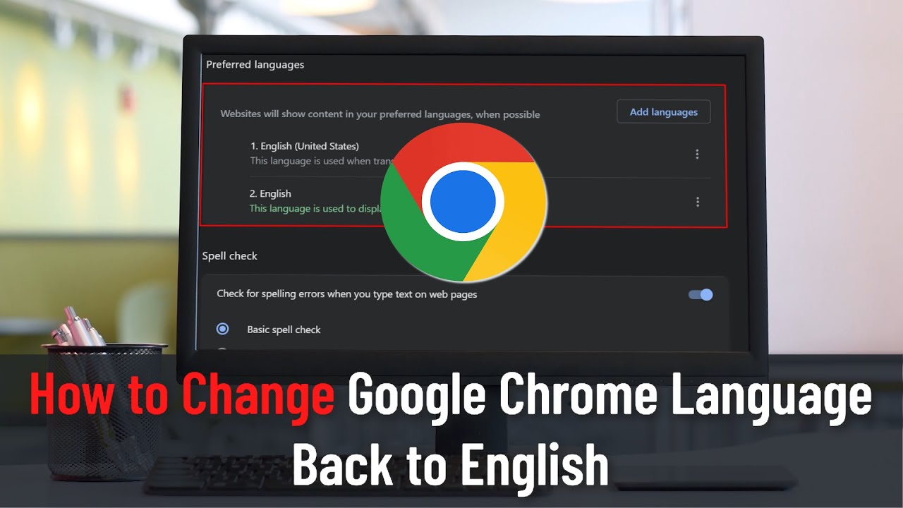 Change Google Chrome Language to English 🌐