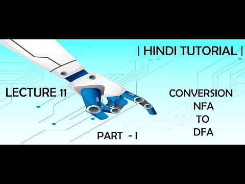 Lecture 11 Conversion of NFA to DFA.( Theory of Automation)