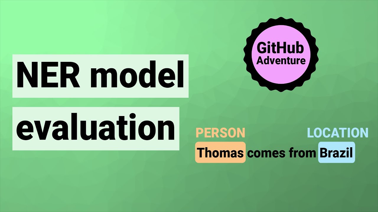 Evaluating NER Models: Techniques & Code ๐