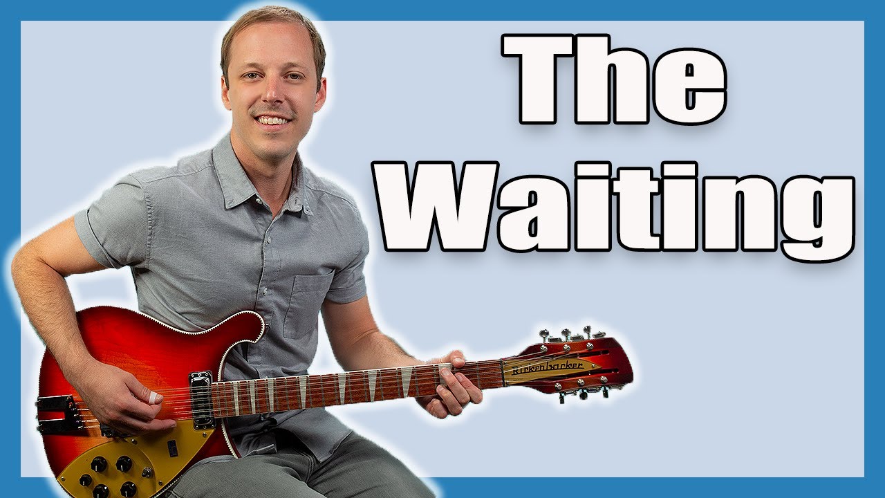 The Waiting Guitar Lesson (Tom Petty)