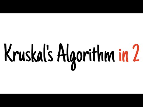 Kruskal's algorithm in 2 minutes