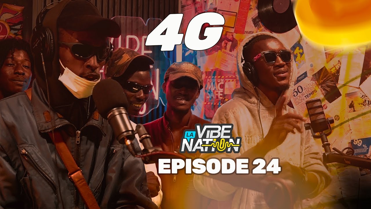 EP. 24 | La Vibe Nation avec 4G Performance 🎤