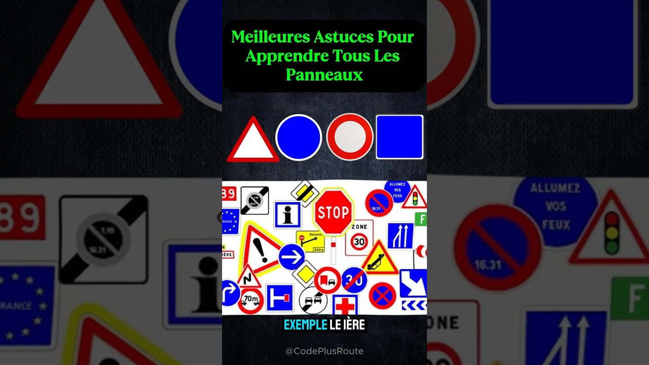 Apprenez tous les panneaux du Code de la Route 🚦