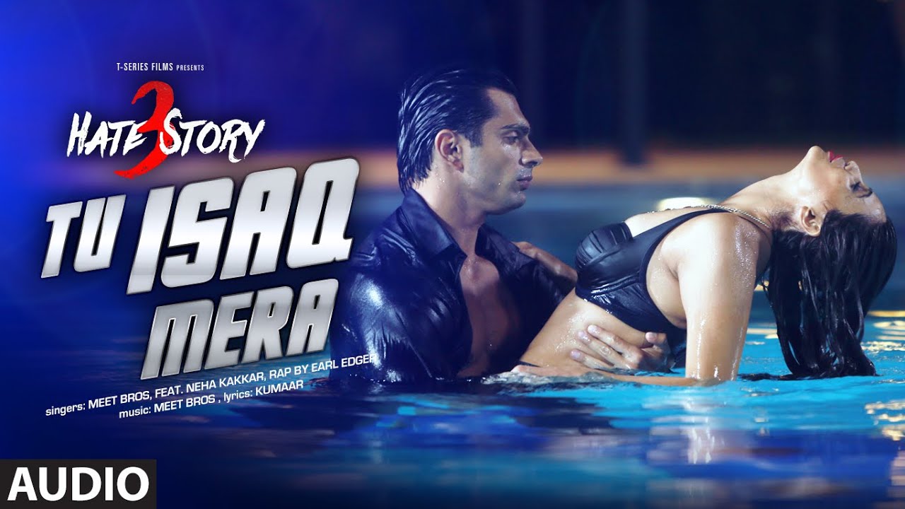 Tu Isaq Mera Full AUDIO | Hate Story 3 🎶