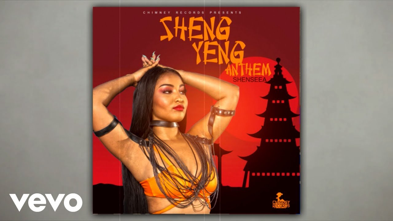 Shenseea - ShenYeng Anthem (Official Audio) 🎶