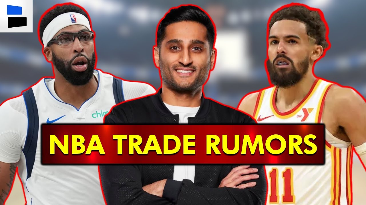 BLOCKBUSTER NBA Trade Rumors On Trae Young & Anthony Davis