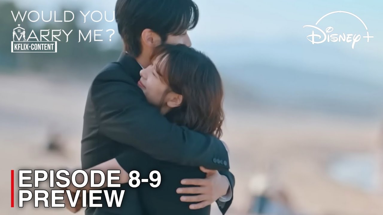 Would You Marry Me? Episode 8-9 Preview & Spoilers with Choi Woo Shik & Jung So Min 🎬