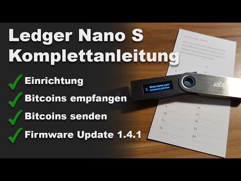 Ledger Nano S Komplettanleitung Deutsch | Einrichtung, Firmware Update, Coins empfangen & senden