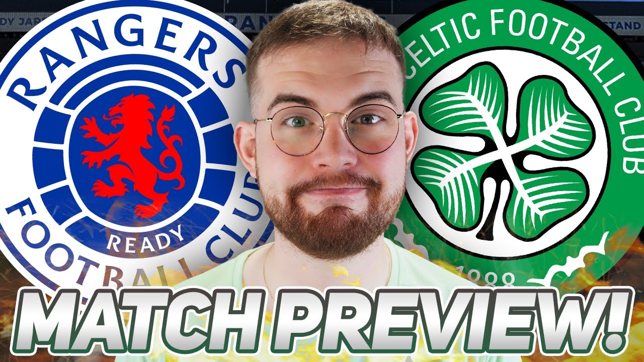 Rangers vs Celtic: The Ultimate Showdown – Match Preview & Predictions ⚽