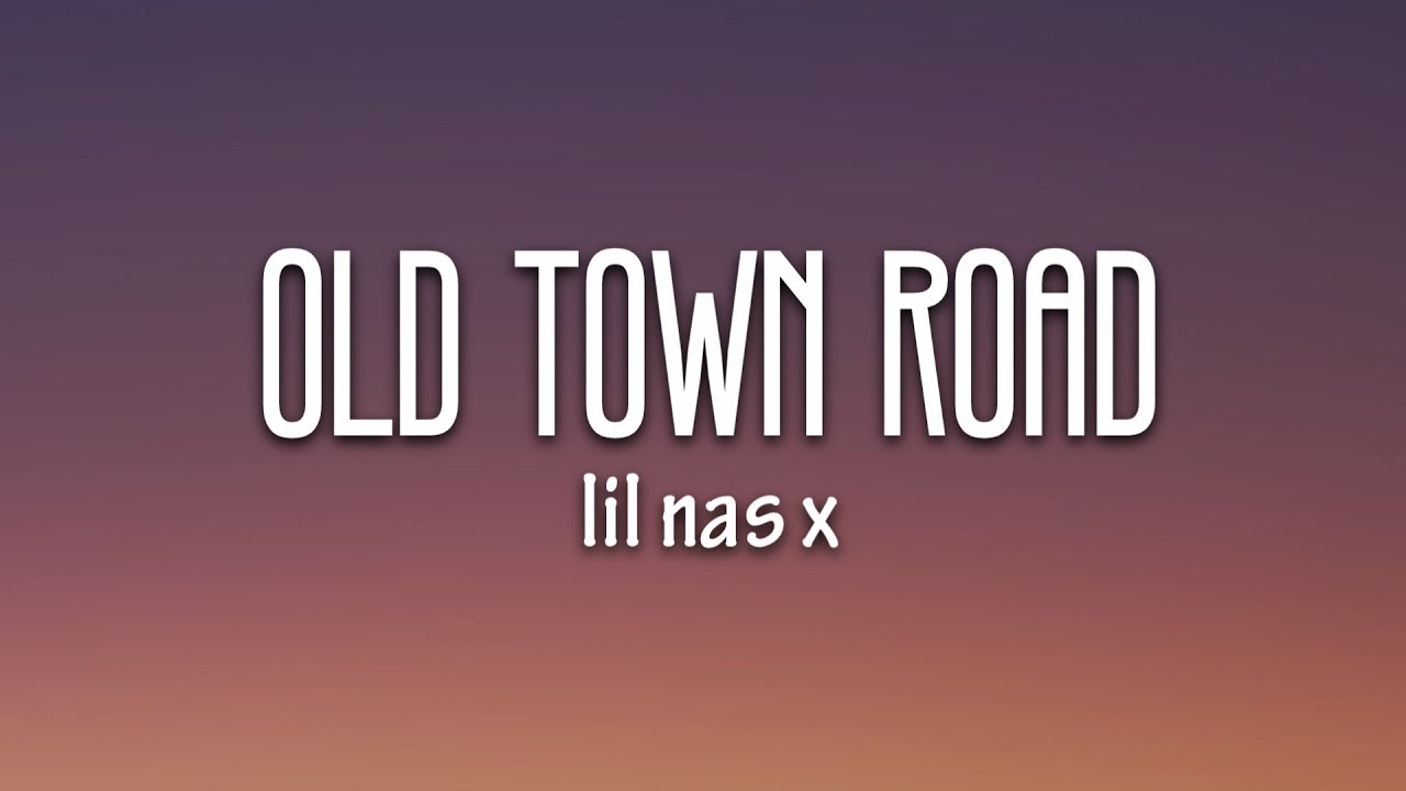 Lil Nas X - Old Town Road (Lyrics) ft. Billy Ray Cyrus