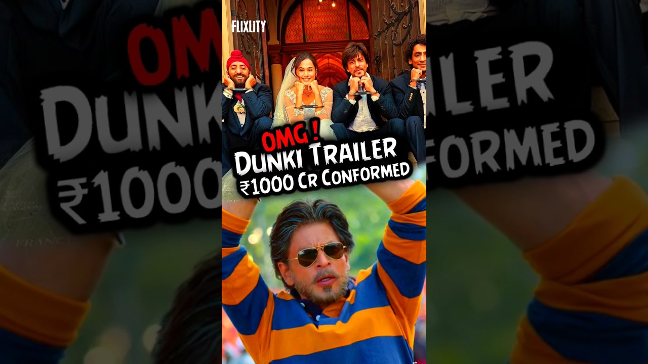 Dunki Earns 1000 Crores! 🌟 SRK's Blockbuster