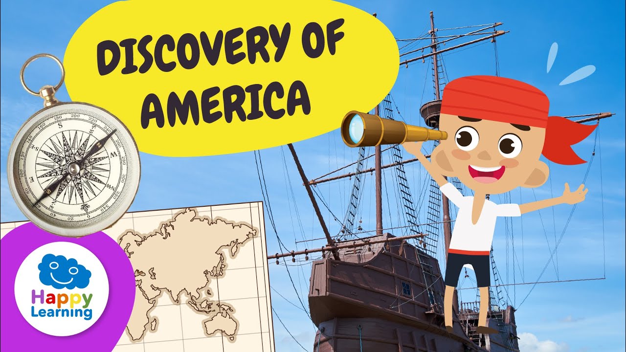 THE DISCOVERY OF AMERICA | History for Kids | Happy Learning 🌎🗺️